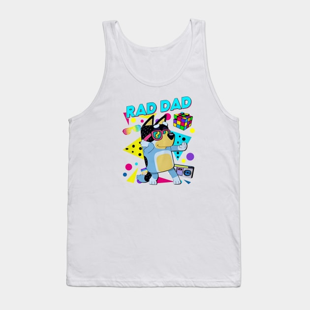 Rad dad Tank Top by Quikerart